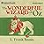The Wonderful Wizard of Oz (The Oz Novels)