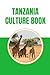 Tanzania Culture Book