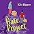 The Hate Project (The Love ...