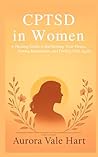 CPTSD in Women A ...