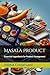 Masala Product: Essential I...