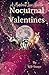 Nocturnal Valentines: A Mon...