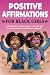Positive Affirmations for B...