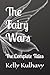 The Fairy Wars: The Complet...