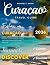 CURACAO TRAVEL GUIDE: New E...