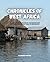 Chronicles of West Africa by Clarissa Foster
