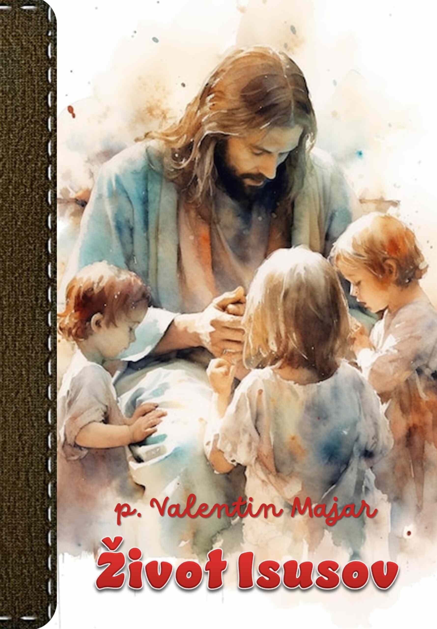 Život Isusov (Hardcover)