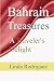 Bahrain Treasures: A Travel...