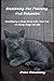 Mastering Cat Training & Behavior: Developing a Deep Bond with Your Cat at Every Stage of Life