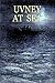 UVNEY AT SEA