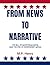 From News to Narrative by M.P. Henry