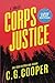 Corps Justice: LARGE PRINT ...