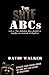 The SHTF ABCs: The Alphabet They Should’ve Taught You Instead of Algebra (Alphabet Life)