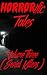 HORRORific Tales Volume Three by Colin C Martin