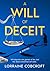 A Will of Deceit: Will disp...