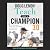 Teach Like a Champion 3.0: 63 Techniques That Put Students on the Path to College