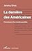 La dernière des Américaines by Jeremy Ghez