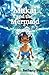 Makai and the Mermaid by Bethany Pettit