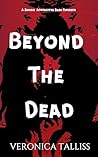 Beyond The Dead