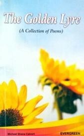The Golden Lyre (A Collection of Poems)