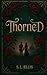Thorned