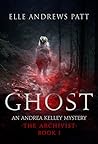 Ghost: An Andrea ...