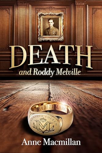 Death and Roddy Melville: A defaced portrait hides wartime secrets only she can expose. (Kindle Edition)