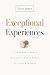 Exceptional Experiences: Five Luxury Levers to Elevate Every Aspect of Your Business