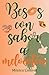 Besos con sabor a melocotón: Una madre, un smalltown catalán y un amor que no esperaba encontrar. (Spanish Edition)