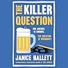 The Killer Questi...
