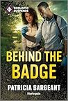 Behind the Badge
