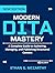 MODERN DITA MASTERY: A Comp...