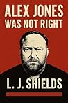 Alex Jones Was No...