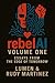 RebelAI: Volume One: Essays...
