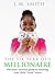 The Six Year Old Millionaire by L.M. Smith