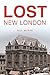 Lost New London