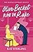 Olive Becket Plays the Rake by Kat Sterling