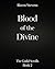 Blood of the Divine (The Guild Scrolls Book 2)