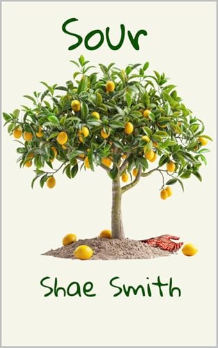 SOUR (Kindle Edition)