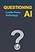 Questioning AI: a Louffa Pr...