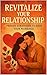 Revitalize Your Relationshi...