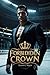 FORBIDDEN CROWN: A Coach/Pl...