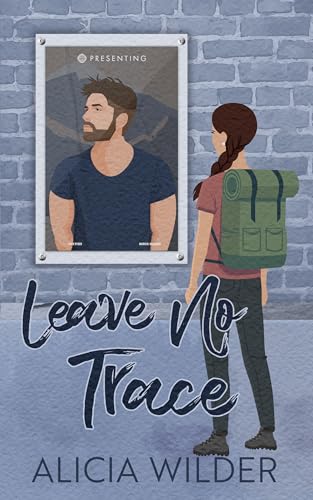 Leave No Trace: An Enemies-to-Lovers, Celebrity Romance (Telluride Temptations)