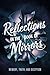 Reflections in The Book of Mirrors by Emma Steele