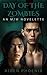Day Of The Zombies: An M/M ...