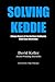 Solving Keddie by David Keller