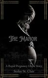 Book cover for The Manor: A Rapid Pregnancy Ghost Story