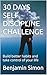 30 DAYS SELF DISCIPLINE CHA...