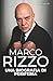 Marco Rizzo - Una Biografia di Periferia (Italian Edition)