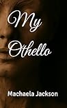 My Othello